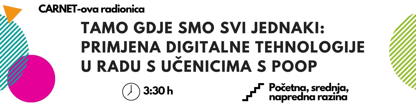 Tamo gdje smo svi jednaki: primjena digitalne tehnologije u radu s učenicima s posebnim odgojno-obrazovnim potrebama