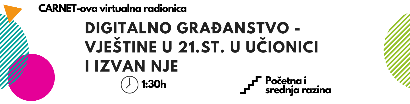 Digitalno građanstvo – vještine u 21.st. u učionici i izvan nje