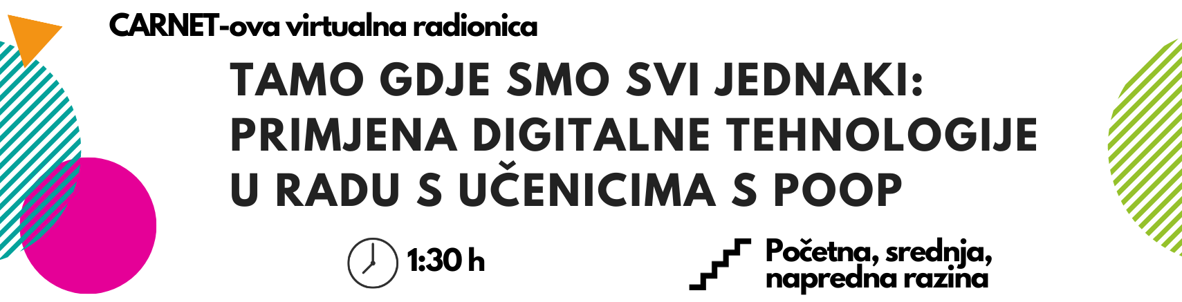 Tamo gdje smo svi jednaki: primjena digitalne tehnologije u radu s učenicima s posebnim odgojno-obrazovnim potrebama