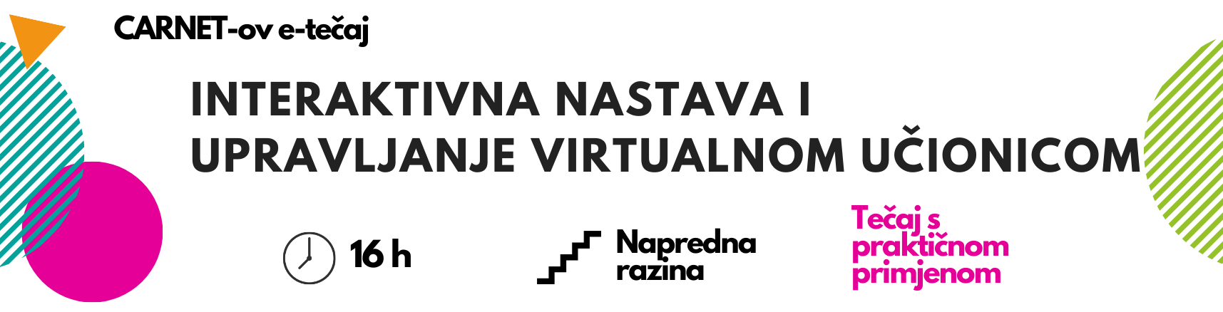 Interaktivna nastava i upravljanje virtualnom učionicom – tečaj s praktičnom primjenom